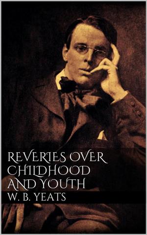 Cover of the book Reveries over Childhood and Youth by Lawrence Osborne
