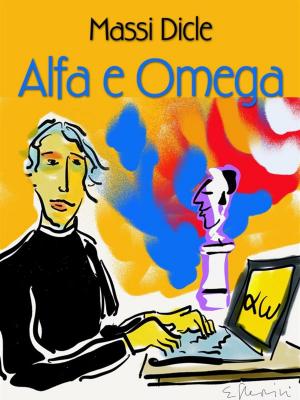 Cover of the book Alfa e Omega by Octavia Cade