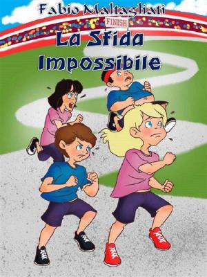 Cover of the book La Sfida Impossibile - NEW EDITION by Erik Ga Bean
