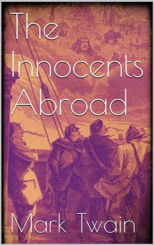 Cover of the book The Innocents Abroad by Mark Twain, black Horse Classics