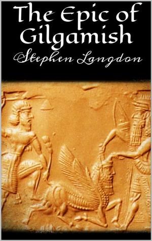 Cover of the book The Epic of Gilgamesh by Lucio Imperatori