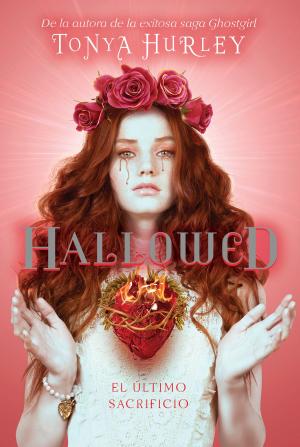 Cover of the book Hallowed (The Blessed 3) by Lorena Ochoa
