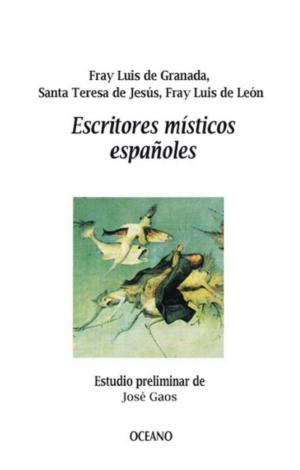 Cover of the book Escritores místicos españoles by Carlos Martínez Assad