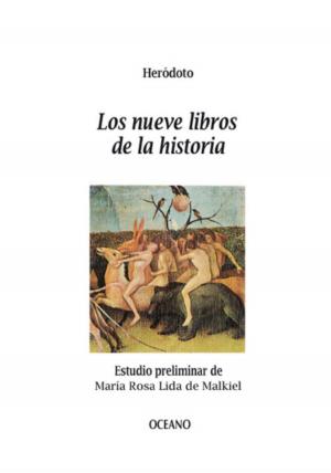 Cover of the book Los nueve libros de la historia by Augusto Cury