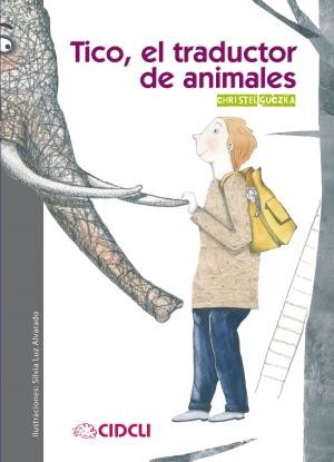Cover of the book Tico, el traductor de animales by Urial