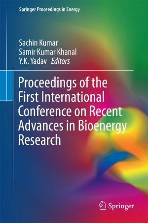 Cover of the book Proceedings of the First International Conference on Recent Advances in Bioenergy Research by 
