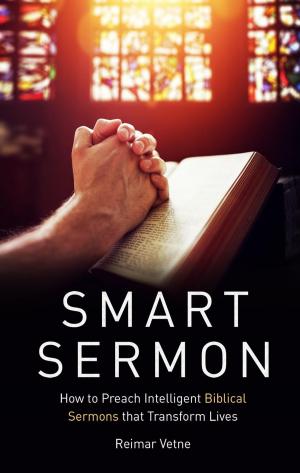 Cover of the book Smart Sermon: How to Preach Intelligent Biblical Sermons that Transform Lives by Stephen Hedges