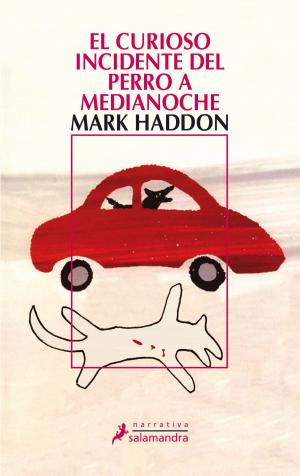 Cover of the book El curioso incidente del perro a medianoche by Bernard Minier