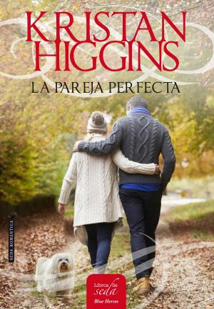 Cover of the book LA PAREJA PERFECTA by Keri Arthur