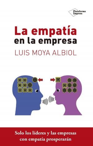 Cover of the book La empatía en la empresa by Jordi Martínez Llorente