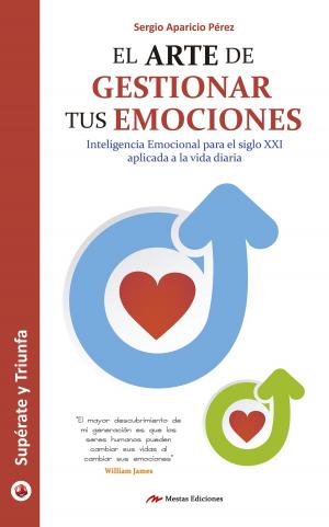 Cover of the book El arte de gestionar tus emociones by Dr. Ángel Briones Barco