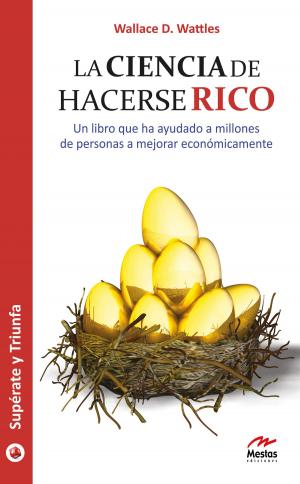 Book cover of La ciencia de hacerse rico