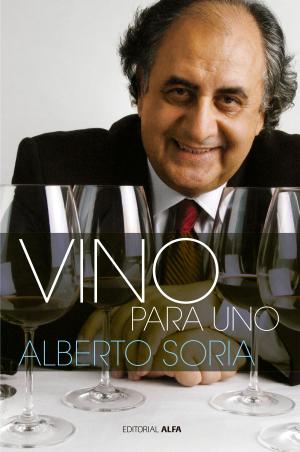 Cover of the book Vino para uno by Margarita López Maya