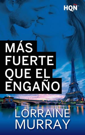 Cover of the book Más fuerte que el engaño by HelenKay Dimon