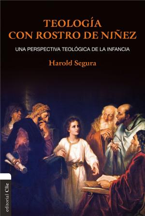 Cover of the book Teología con rostro de niñez by Irene Westling de Foulkes