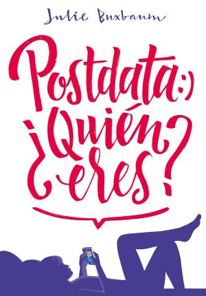 Cover of the book Postdata: ¿Quién eres? by María Luz Gómez