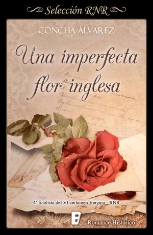 Cover of the book Una imperfecta flor inglesa by Eva Benavidez