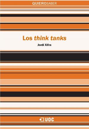 Cover of the book Los think tanks by Antoni GutiérrezRubí