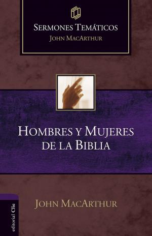 Cover of Sermones Temáticos sobre Hombres y Mujeres de la Biblia