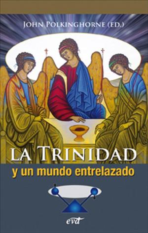 Cover of the book La Trinidad y un mundo entrelazado by Victorino Pérez Prieto