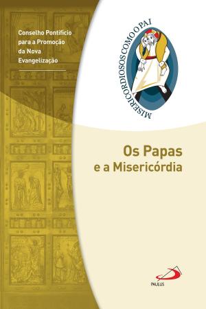 Cover of the book Os Papas e a Misericórdia by Clodovis Boff