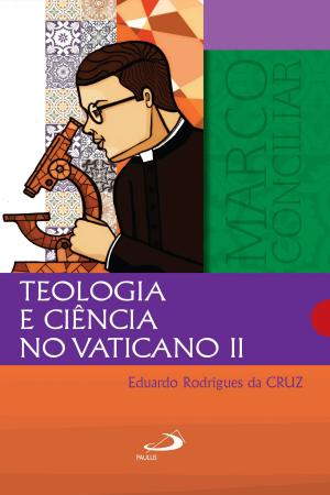 Cover of the book Teologia e Ciência no Vaticano II by Jean-Marc Narbonne