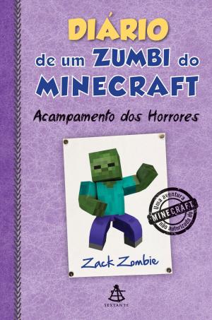 bigCover of the book Diário de um zumbi do Minecraft - Acampamento dos Horrores by 