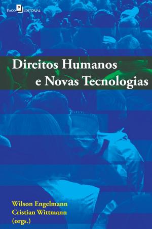 Cover of the book Direitos Humanos e novas tecnologias by Maria Idelma Vieira D'abadia