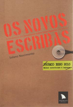 Cover of the book Os novos escribas by Eliane Brum