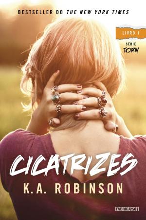 Cover of the book Cicatrizes by Alyssa Sheinmel, Paige McKenzie