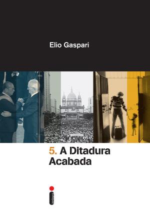 Book cover of A ditadura acabada