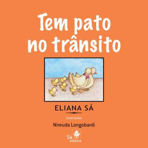 Cover of the book Tem pato no trânsito by Loretta Kemsley