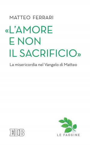 Book cover of «L’amore e non il sacrificio»