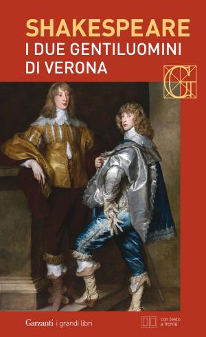 Cover of I due gentiluomini di Verona. Con testo a fronte
