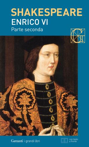 Cover of the book Enrico VI parte seconda. Con testo a fronte by Stefan Zweig