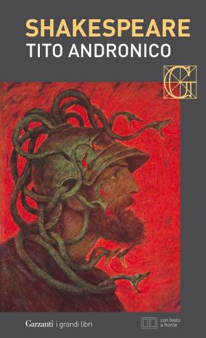 Cover of the book Tito Andronico. Con testo a fronte by Sten Nadolny