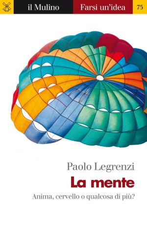 Cover of the book La mente by Luigi, Anolli