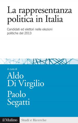 Cover of the book La rappresentanza politica in Italia by Luigi, Anolli, Fabrizia, Mantovani