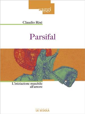 Cover of the book Parsifal by Maria Montessori, Fulvio De Giorgi