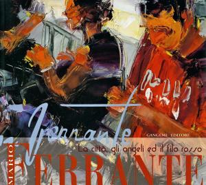 Cover of the book Mario Ferrante by Francesco Paolo Arata, Beatrice Cacciotti, Letizia Ceccarelli, Francesco Di Mario, Alessandro M. Jaia