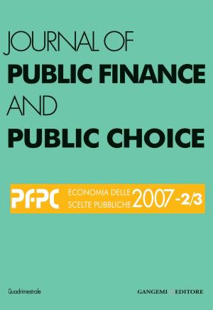 Cover of the book Journal of public Finance and Public Choice n. 2-3/2007 by Benedetta Montevecchi, Dora Catalano, Alessandra Acconci