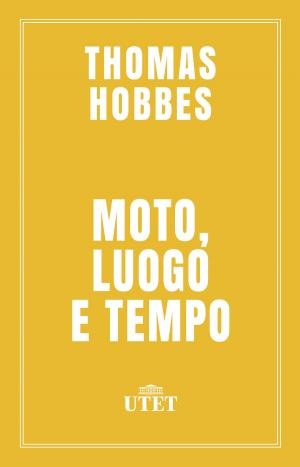 Book cover of Moto, luogo e tempo