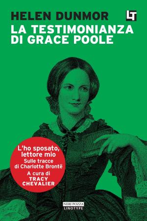Cover of the book La testimonianza di Grace Poole by Edward St Aubyn