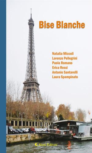 Cover of the book Bise Blanche by Alessio Atzeni