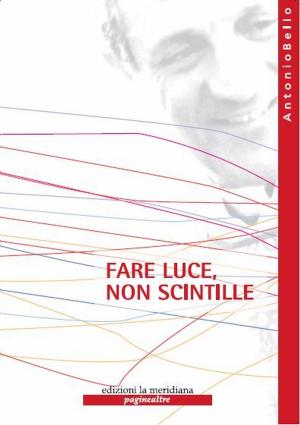 Cover of the book Fare luce, non scintille by Matthew Fox