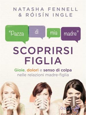 Book cover of Scoprirsi figlia