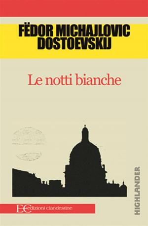 Cover of the book Le notti bianche by Montesquieu