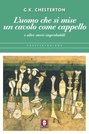 Cover of the book L'uomo che si mise un cavolo come cappello by Giovanni Arpino