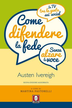 Cover of the book Come difendere la fede (senza alzare la voce) by Gilbert Keith Chesterton, Giulio Meotti