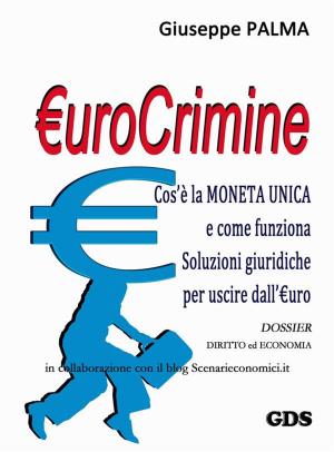 Cover of the book €urocrimine by Miriam Palombi